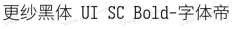 更纱黑体 UI SC Bold字体转换